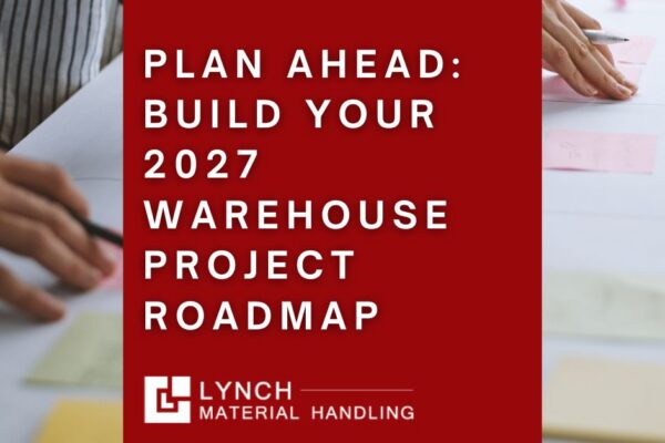 Plan Ahead: Build Your 2027 Warehouse Project Roadmap featured image
